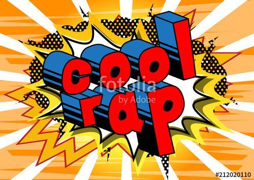 Backgournd for a Cool Rap Logo - Cool Rap - Comic book word on abstract background.
