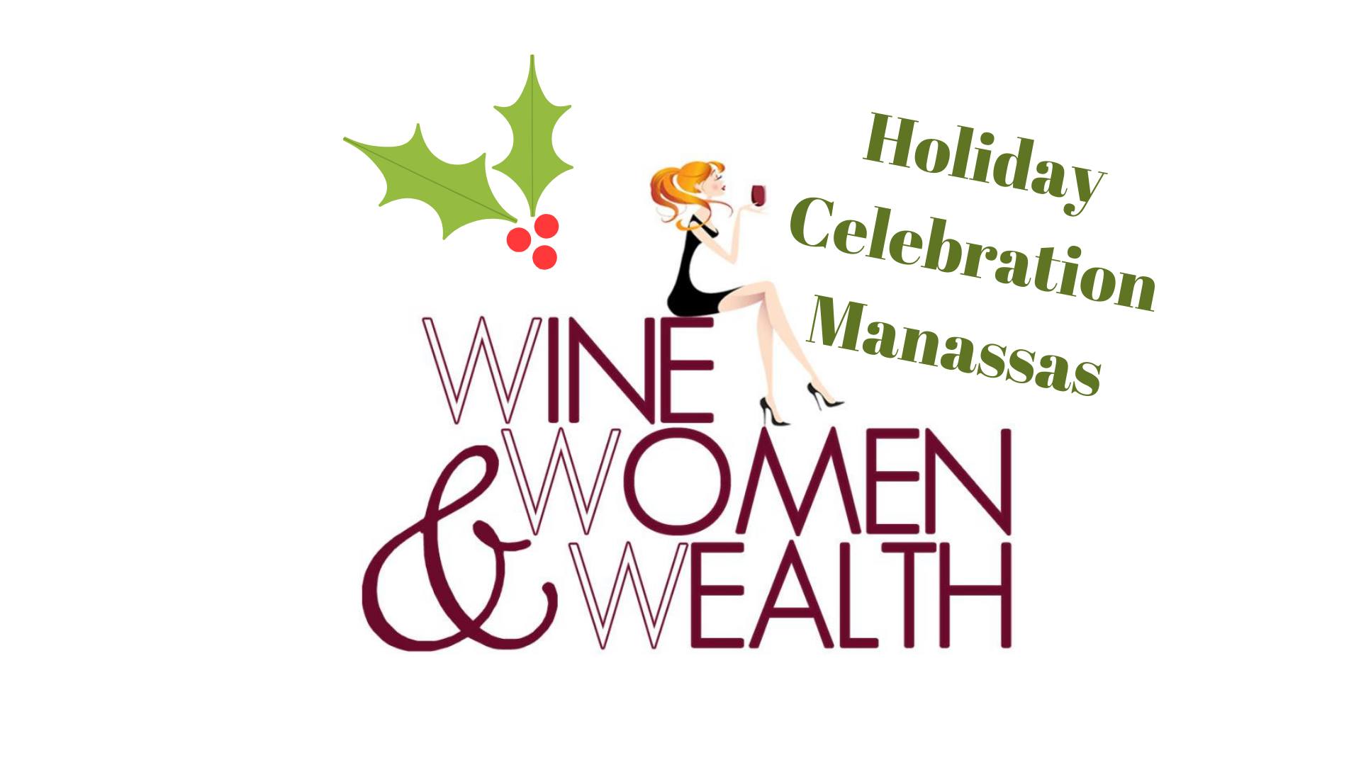 Manassas Logo - Wine, Women and Wealth