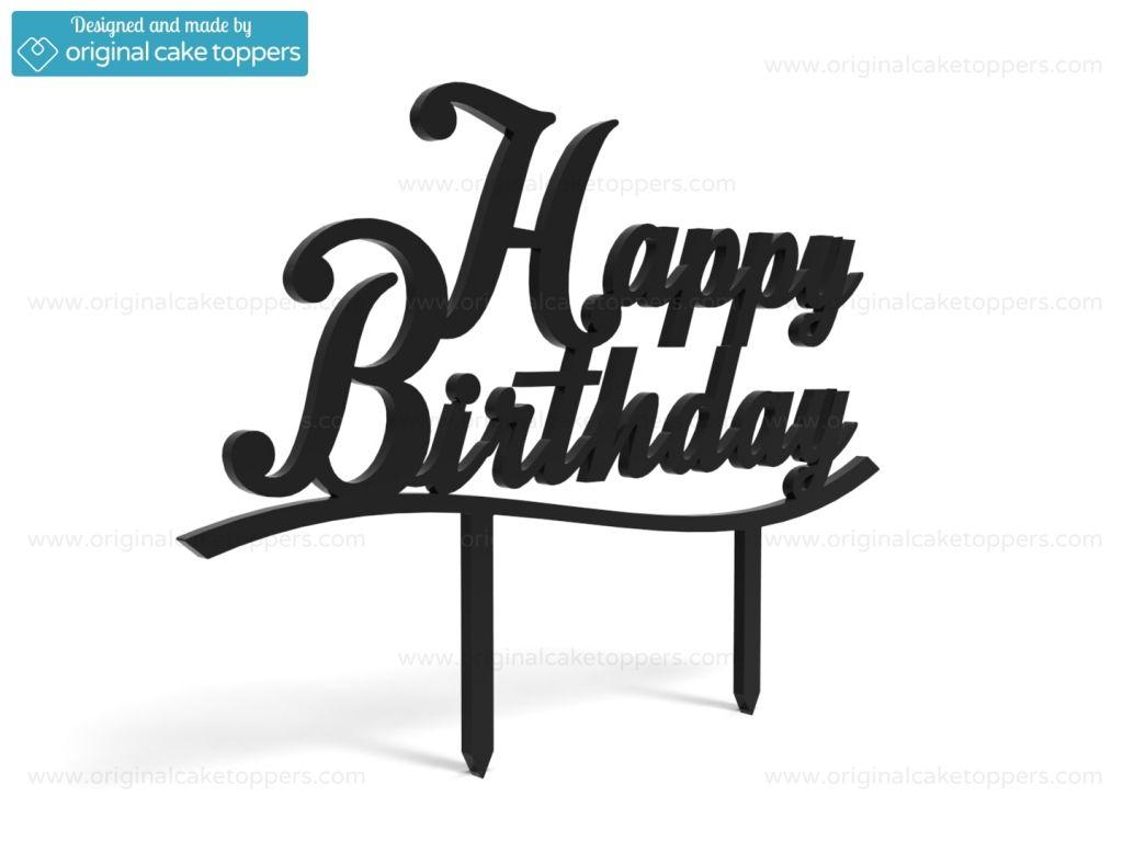 Birthday Black and White Logo - Happy Birthday Cake Topper. Original Cake Toppers