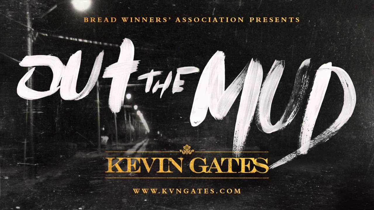 Kevin Gates Logo - Kevin Gates - Out The Mud - YouTube