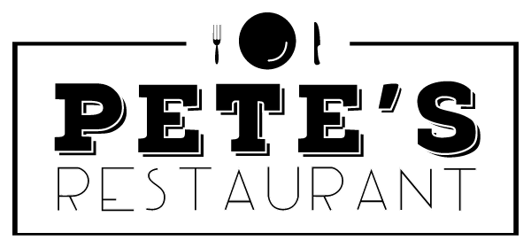 Black and White Restaurant Logo - Our Menu - Pete's Restaurant