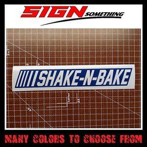 Shake N Bake Logo - Shake N Bake Sticker / Decal / Vinyl *Multiple Colors & Sizes* An