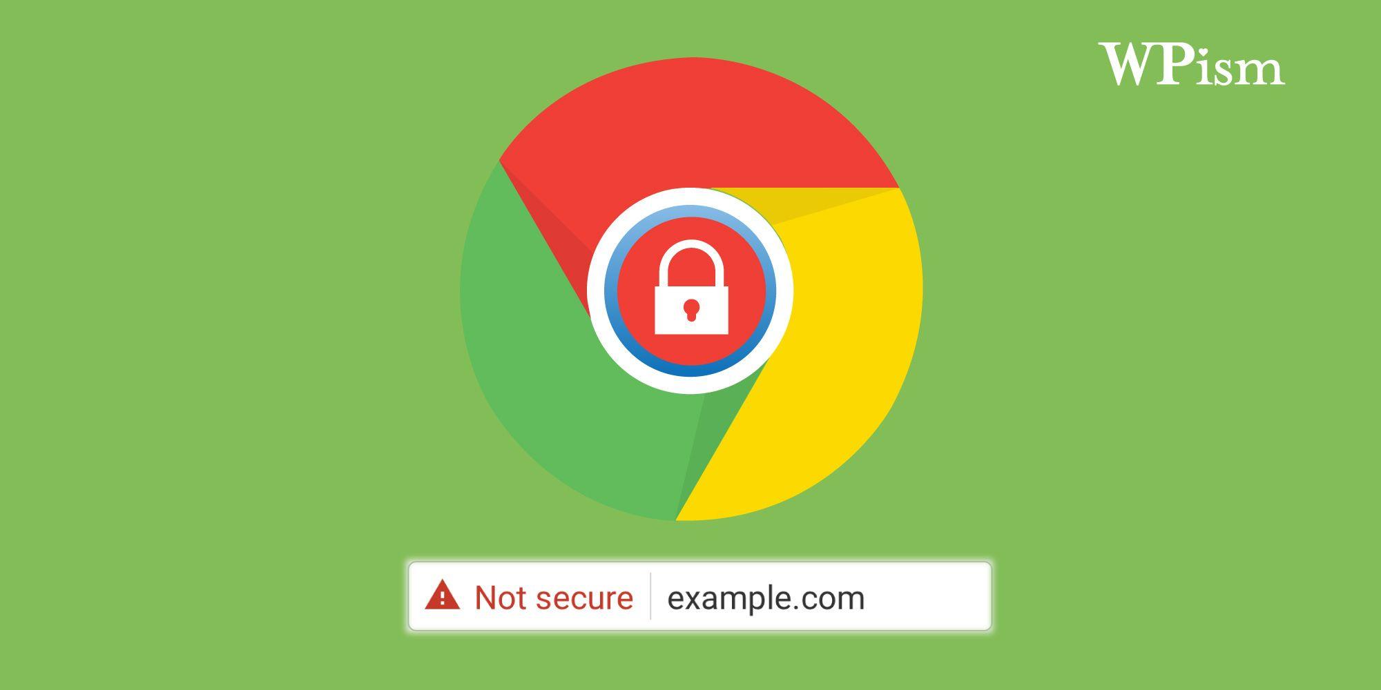 Crome Green Company Logo - Remove Not Secure Warning in Chrome – Complete Guide – Websites