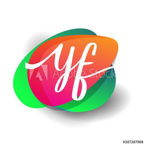 Yf Logo - Letter YF logo with colorful splash background, letter combination ...