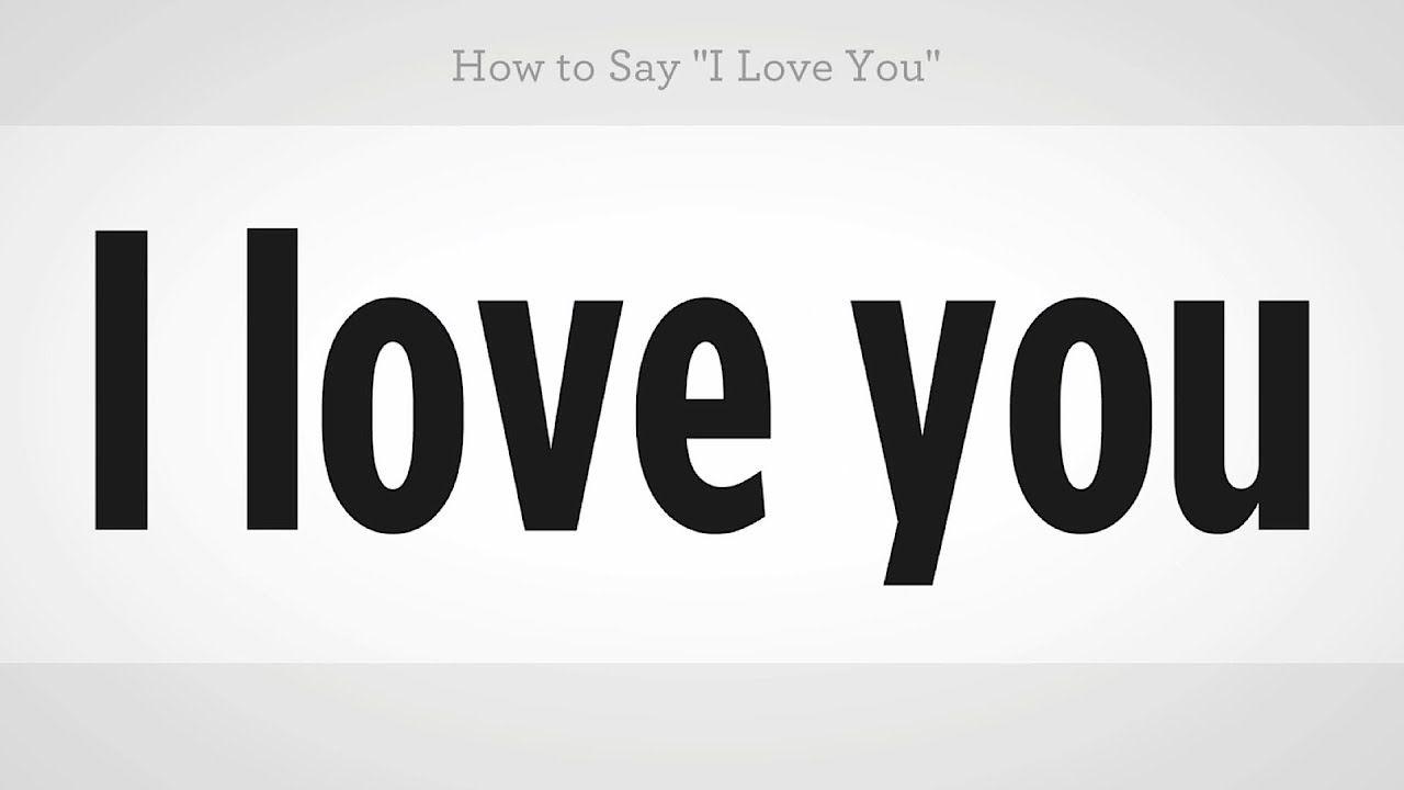 I Love You Black and White Logo - How to Say 
