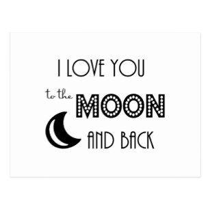 I Love You Black and White Logo - I Love You To The Moon Back Postcards