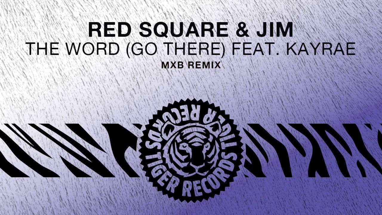 Purple Red Square Logo - Red Square & Jim feat. Kayrae - The Word (Go There) (MXB Remix ...