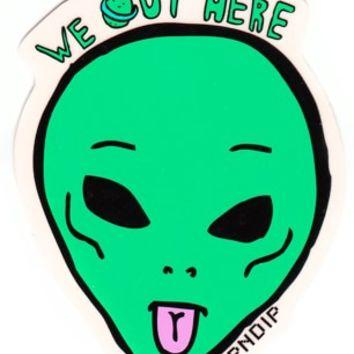 Ripndip Alien Logo - Rip N Dip We Out Here Sticker from Tactics