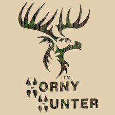 Camo Hunting Logo - 24 Best Hornyhuntershirts.com images | Not found, Camo, Camouflage