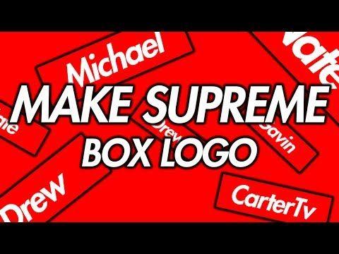 Custom Supreme Logo - How to make your own SUPREME Logo | Clothes + Design Process - YouTube