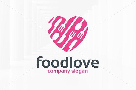 Heart Food Company Logo - Food Love Logo Template Logo Templates Creative Market