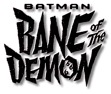 Bane Logo - Image - Batman - bane of the demons.png | LOGO Comics Wiki | FANDOM ...