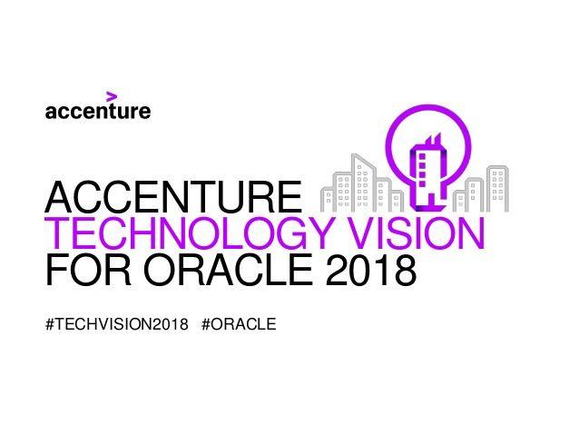 Accenture Technology Logo - Accenture Technology Vision for Oracle 2018