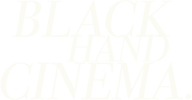 Black Hand Logo - BLACK HAND CINEMA - Anthony Mandler