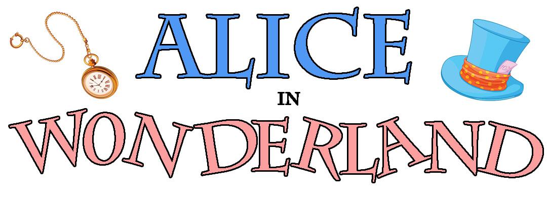 Alice in Wonderland Logo - PASTA - Alice In Wonderland | Gorton Community Center