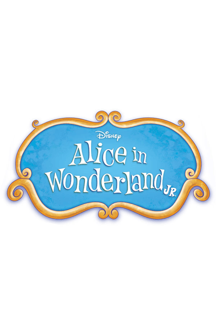 Alice in Wonderland Logo - Disney's Alice in Wonderland JR. Poster. Design & Promotional