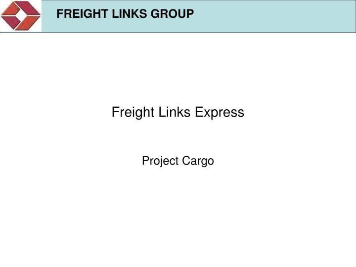 Freight Links Express Logo - PPT - Freight Links Express PowerPoint Presentation - ID:4183723