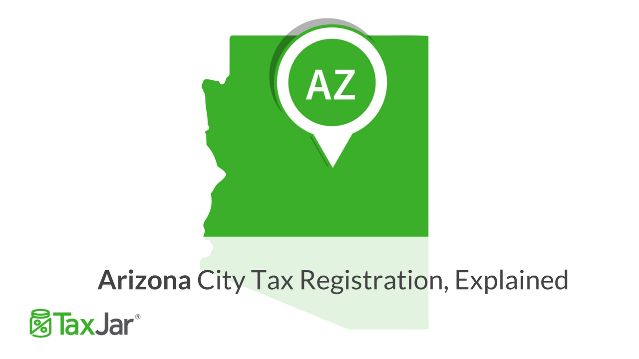 Arizona City Logo - Arizona City Tax Registration, Explained