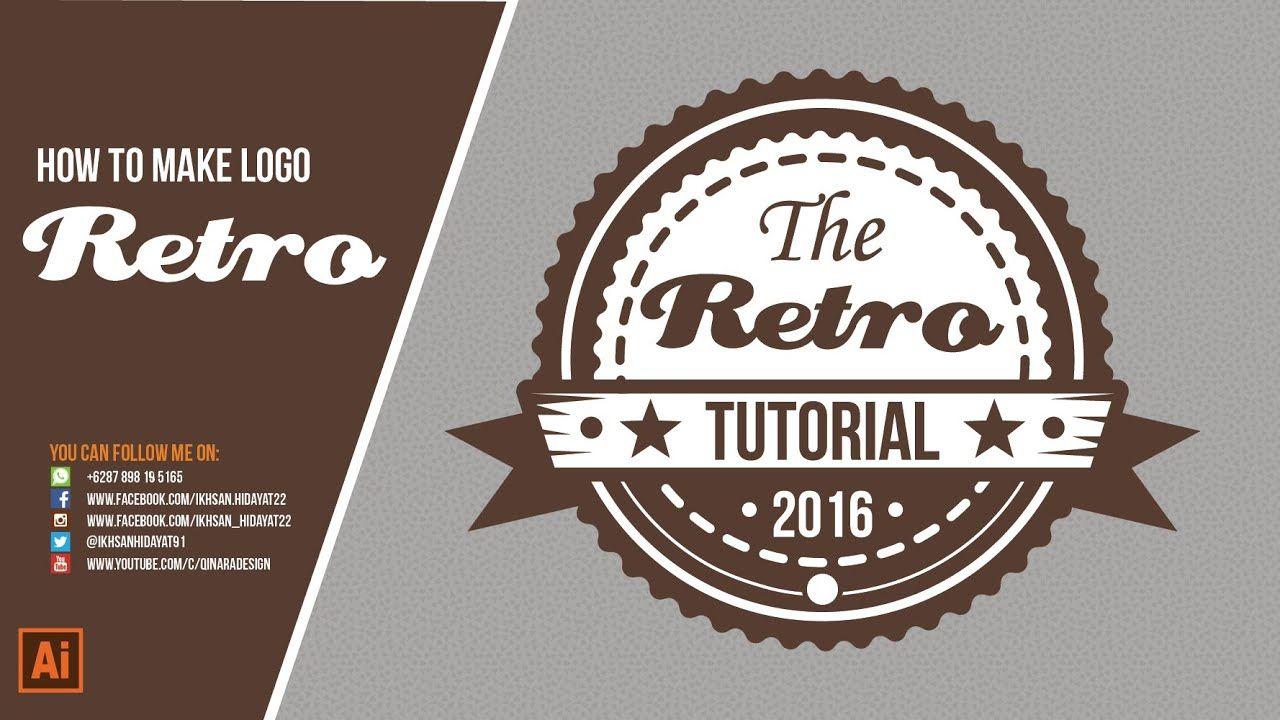 Retro Logo - The Retro Logo Tutorial - How To Make Logo, Retro Style - YouTube