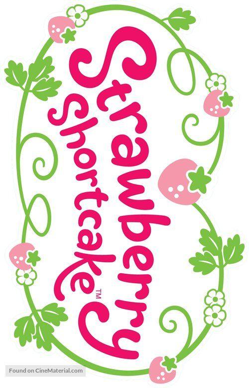 Strawberry Shortcake Logo - Strawberry Shortcake