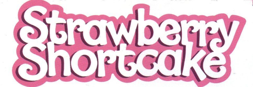 Strawberry Shortcake Logo - Strawberry Shortcake | Logopedia | FANDOM powered by Wikia