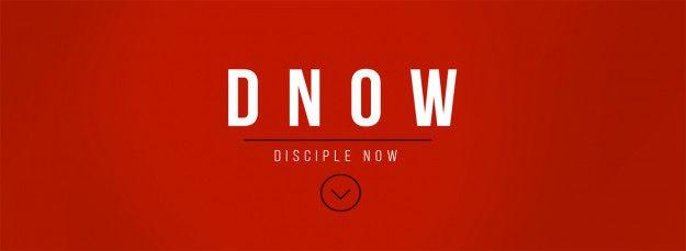 Disciple Now Logo - Disciple Now Fall 2018 | Redeeming Grace Baptist Church