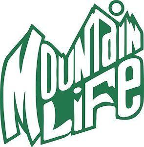 Mountain Life Logo - Mountain Life Living Country Car Truck Window Laptop Vinyl Decal