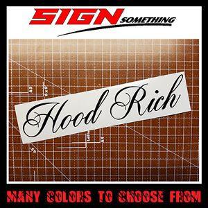 Hood Rich Logo - Hood Rich Decal / Sticker | eBay