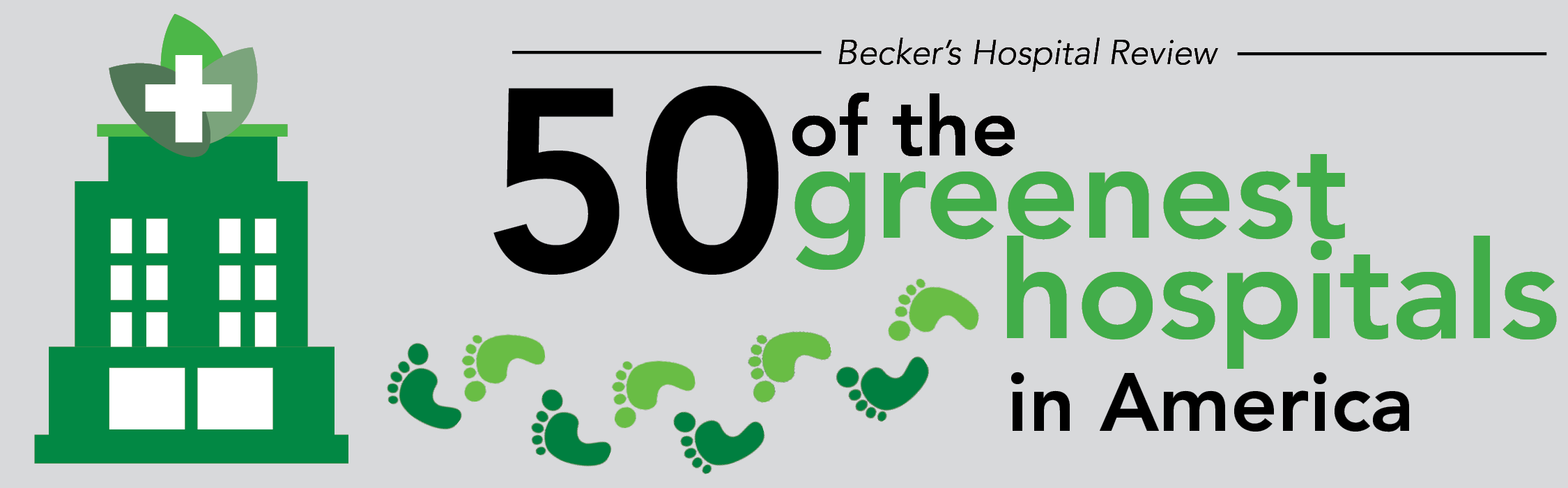 Becker's Hospital Review Logo - Becker's Hospital Review names 50 of the greenest hospitals