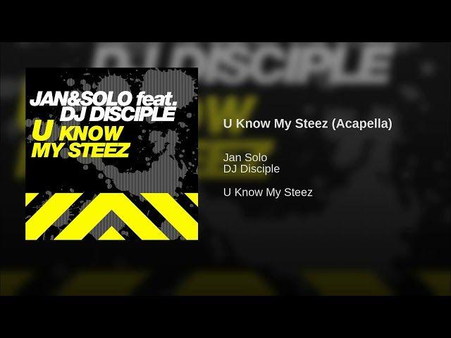 Disciple U Logo - U Know My Steez - Jan & Solo Feat. DJ Disciple | Shazam