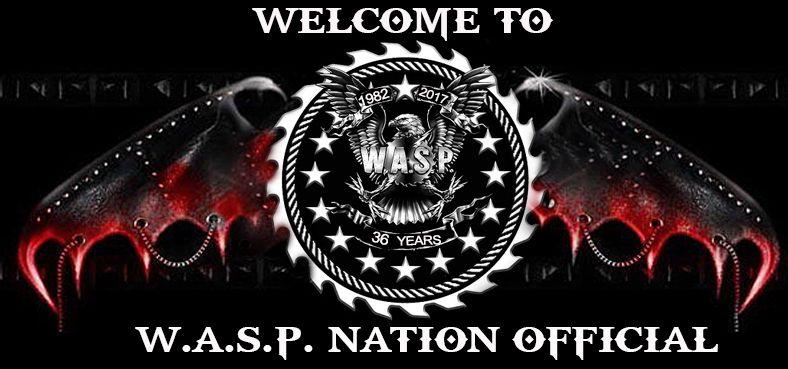 Wasp Band Logo - Welcome to the official W.A.S.P. Nation website