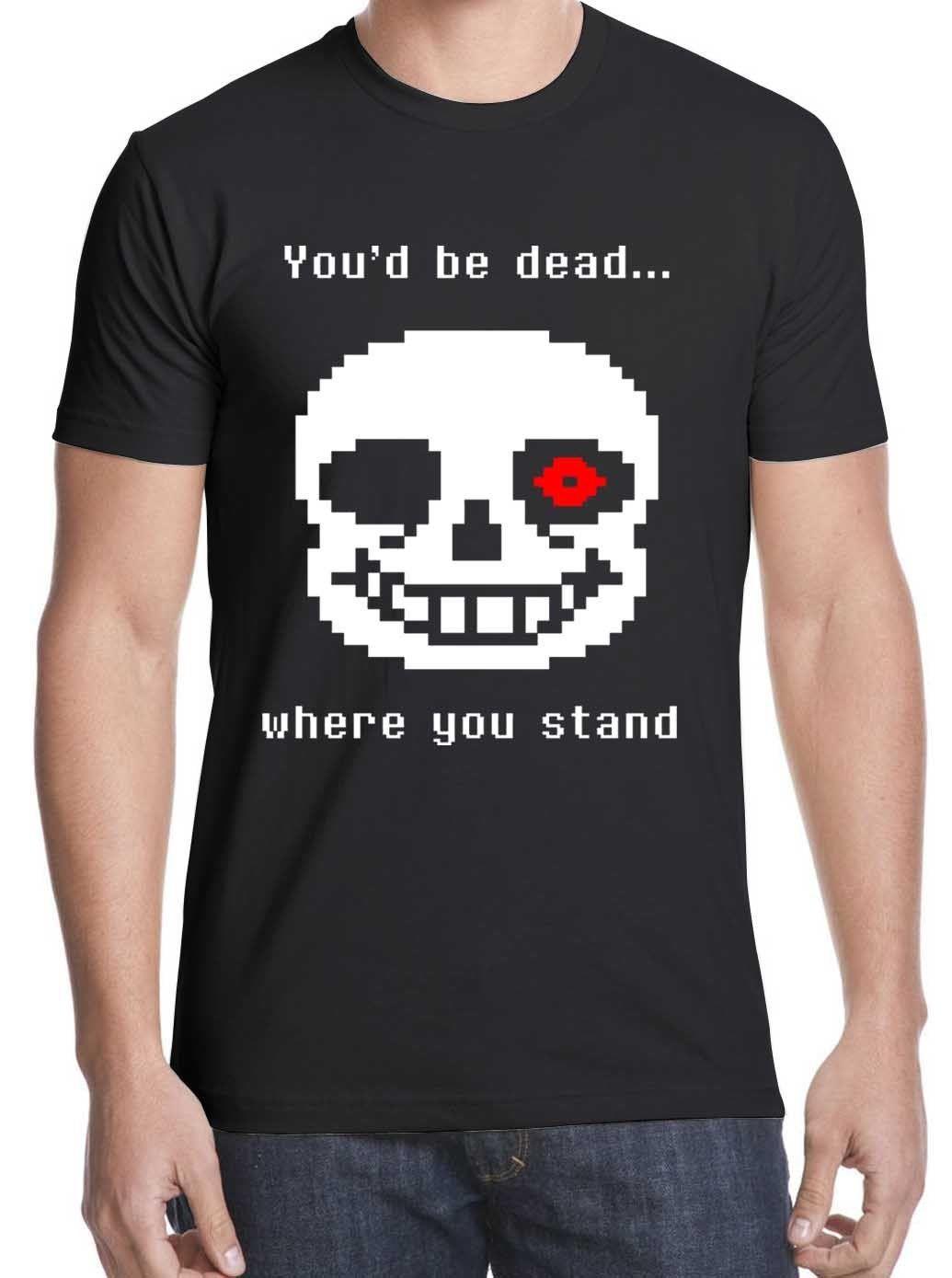 Undertale Logo - New Undertale logo funny you'd be dead T-Shirt free shipping size S - 2XL