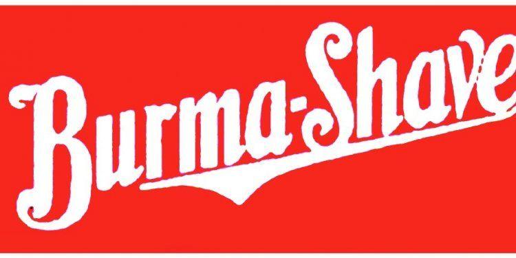 Burma Shave Logo - Burma Shave logo. The History of Shaving