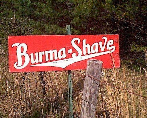 Burma Shave Logo - Where are the Burma Shave Signs? – Legends of America