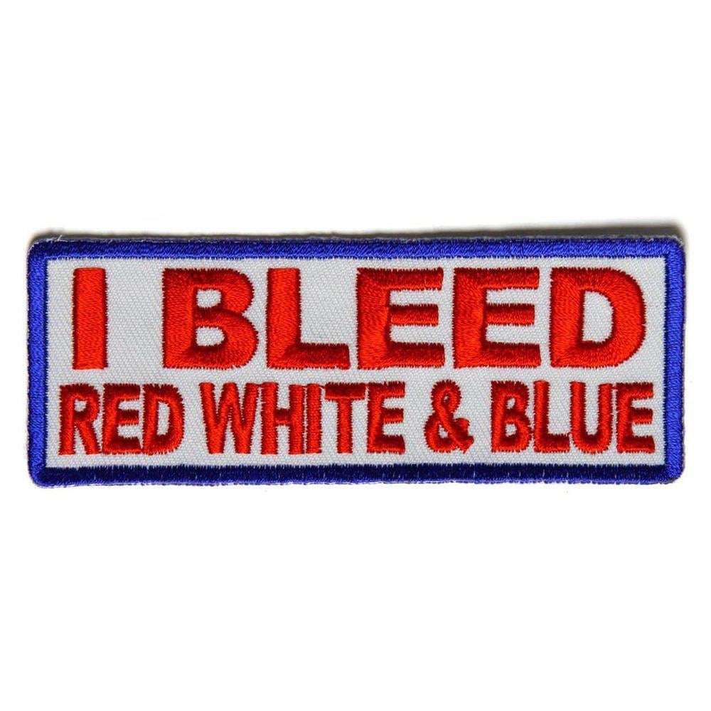 Red White Blue Rectangle Logo - Embroidered I Bleed Red White and Blue Iron on Sew on Patch