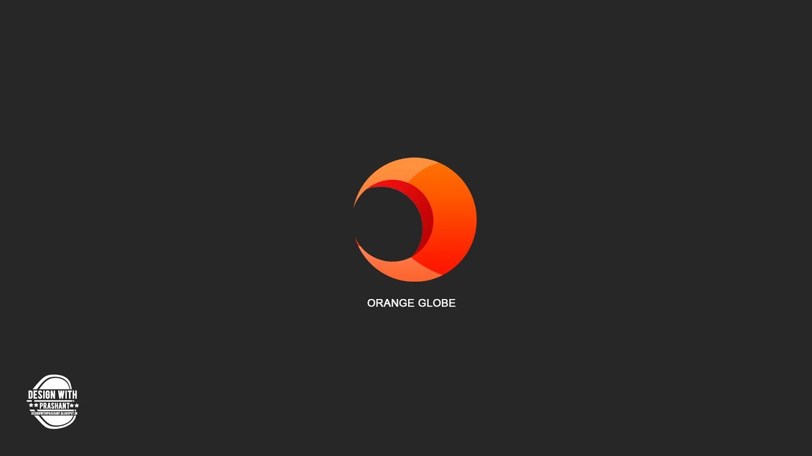 Orange Globe Logo - ORANGE GLOBE LOGO | DESIGN WITH PRASHANT - DESIGN WITH PRASHANT