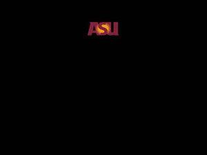 Asu Black Logo - Arizona State University | Data Store | Presentations