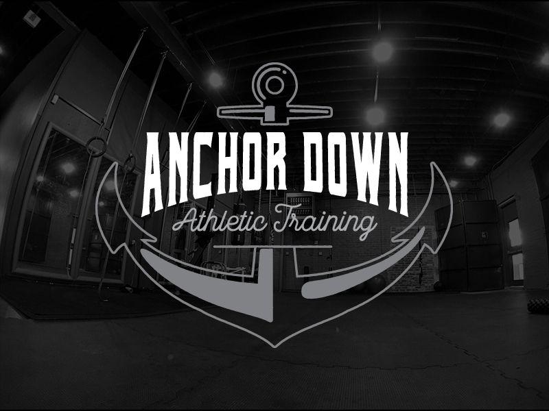 Anchor Down Logo - Anchor Down Athletic Training logo by Justin Cline | Dribbble | Dribbble