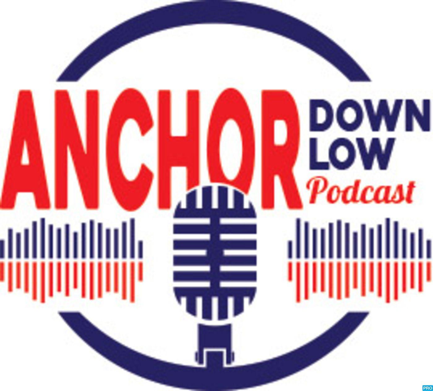 Anchor Down Logo - pod. fanatic. Podcast: The Anchor Down Low