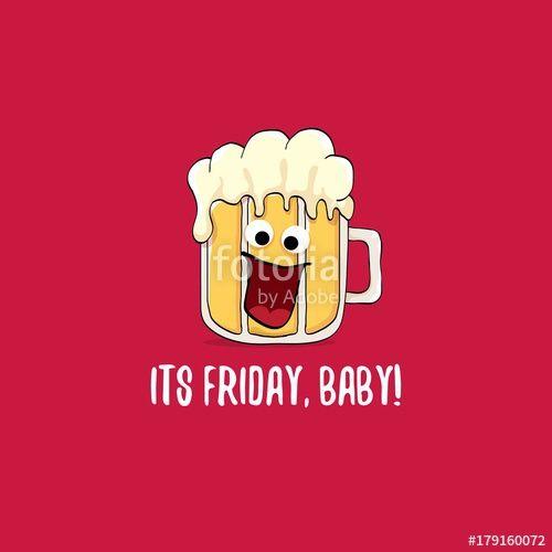 Beer with Red Background Logo - Its friday baby vector concept illustration with funky beer ...
