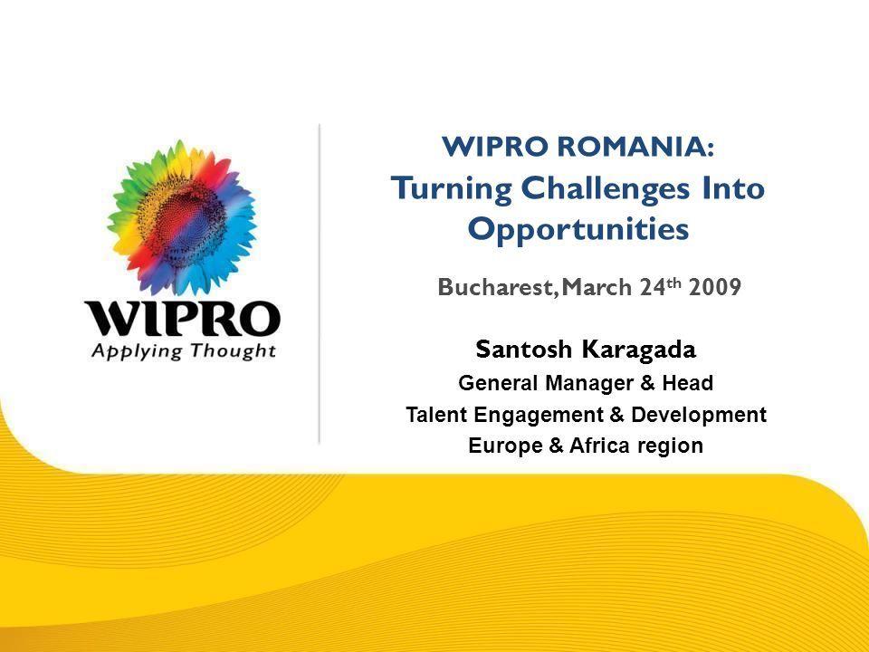 Wipro LTD Logo - 2008 Wipro Ltd - Confidential WIPRO ROMANIA: Turning Challenges Into ...