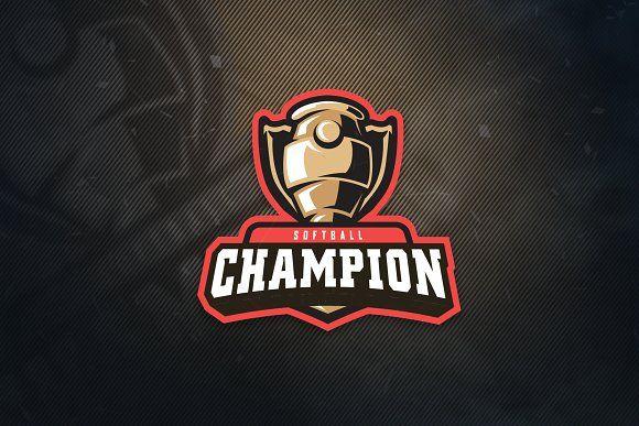 Champion Sports Logo - Softball Champion Sports Logo ~ Logo Templates ~ Creative Market