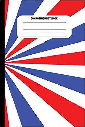 Red White and Blue College Logo - Composition Notebook: Red, White, and Blue Stripes / Vortex Pattern ...
