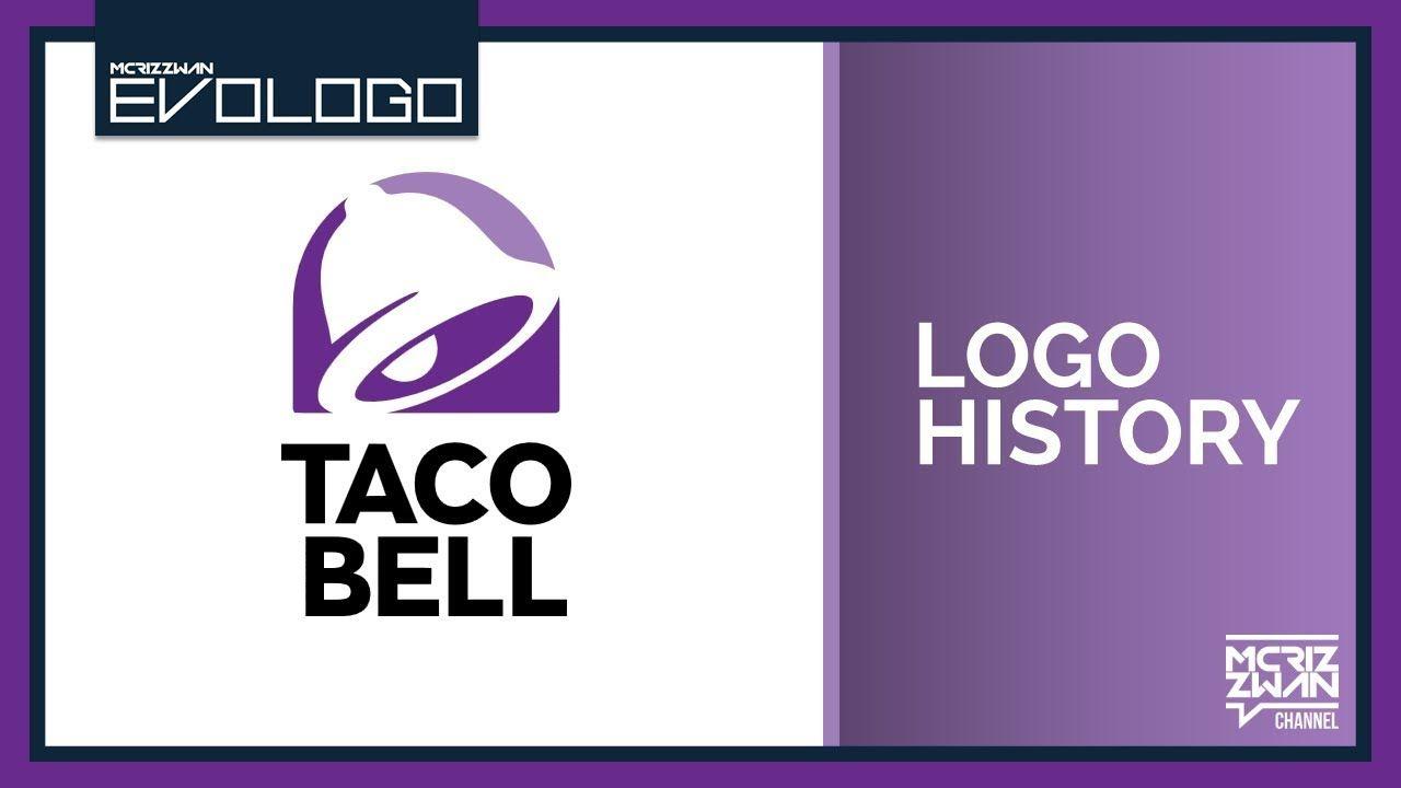 Taco Bell Logo - Taco Bell Logo History | Evologo [Evolution of Logo] - YouTube