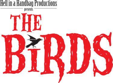 The Birds Logo - The Birds | Hell in a Handbag Productions