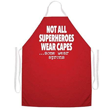 Red White Food Stores Logo - Red White Not All Superheroes Wear Capes Kitchen Apron, Beautiful