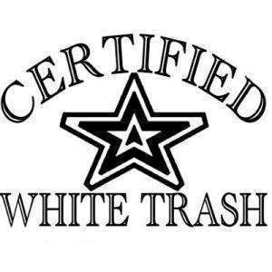 White Trash Logo - As The Meter Turns: White Trash?