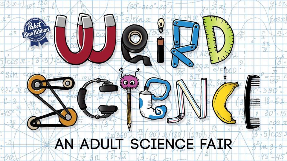 Weird Science Logo - Weird Science Adult Science Fair | Always More To Philly