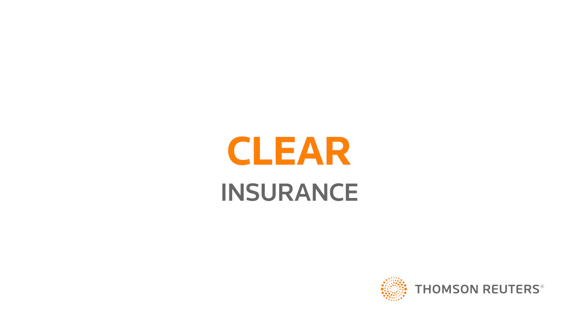 Reuters Clear Logo - The CLEAR advantage keeps you ahead of insurance fraud ...