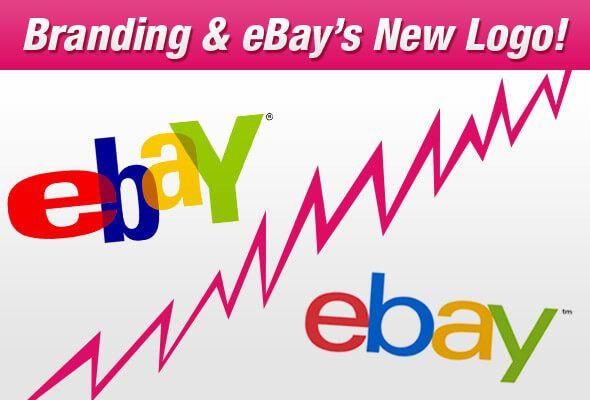 eBay New Logo - Branding and eBay's New Logo